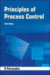 Principles of Process Control: Book by D Patranabis