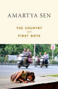 The Country of First Boys: Book by Amartya Sen, FBA The Country of First Boys: Book by Amartya Sen, FBA