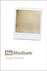 No Medium: Book by Craig Dworkin