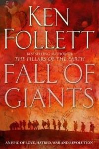 Fall of Giants: Book by Follett Ken