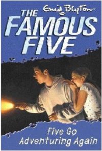 Famous Five: 02: Five Go Adventuring Again: Book by Enid Blyton