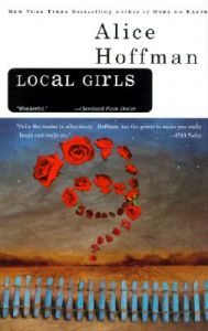 Local Girls: Book by Alice Hoffman