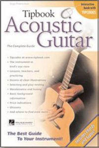 Tipbook: Acoustic Guitar - The Complete Guide: Book by Hugo Pinksterboer