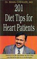 201 Diet Tips For Heart Patients (English PB): Book by Dr. Bimal Chhajer