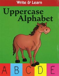 WRITE & LEARN UPPERCASE ALPHABETS: Book by Pegasus WRITE & LEARN UPPERCASE ALPHABETS: Book by Pegasus