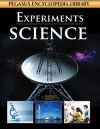SCIENCE-EXPERIMENTS (HB): Book by Pegasus SCIENCE-EXPERIMENTS (HB): Book by Pegasus