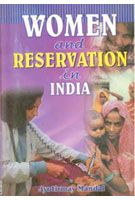 Women And Reservation In India: Book by Jyotirmay Mandal Women And Reservation In India: Book by Jyotirmay Mandal