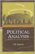 Political Analysis: Historical and Modern Perspectives (English) 01 Edition: Book by P. B. Rathod Political Analysis: Historical and Modern Perspectives (English) 01 Edition: Book by P. B. Rathod