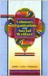 Voluntary Organization and Social Welfare (English): Book by Vijay Prakash Abha Voluntary Organization and Social Welfare (English): Book by Vijay Prakash Abha