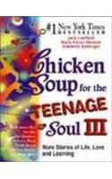Chicken Soup For The Teenage Soul III: Book by Jack Canfield
