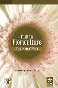 Indian Floriculture - Role of CSIR (English) Indian Floriculture - Role of CSIR (English)