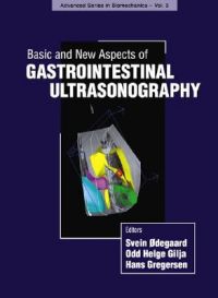 Basic and New Aspects of Gastrointestinal Ultrasonography: Book by H. Gregersen