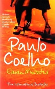 Eleven Minutes (English) Airport edition Edition: Book by Paulo Coelho Eleven Minutes (English) Airport edition Edition: Book by Paulo Coelho