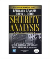 Security Analysis: Sixth Edition, Foreword by Warren Buffett: Book by Benjamin Graham