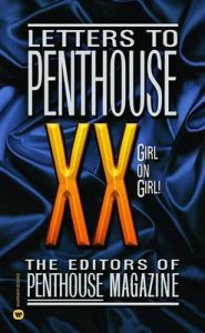 Letters to Penthouse XX: Girl on Girl!: Book by Editors of Penthouse