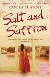 Salt and Saffron: Book by Kamila Shamsie