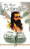 Shri Guruji Golwalkar English(PB): Book by Mahesh Dutt Sharma Shri Guruji Golwalkar English(PB): Book by Mahesh Dutt Sharma