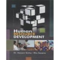 Human Resource Development (English): Book by Sinha Mosam, Ritu Saxena Human Resource Development (English): Book by Sinha Mosam, Ritu Saxena