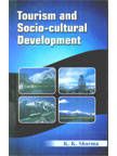 Tourism and socio cultural development 01 Edition (Paperback): Book by K. K. Sharma Tourism and socio cultural development 01 Edition (Paperback): Book by K. K. Sharma