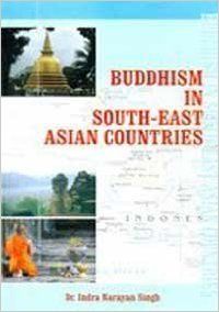 Buddhism in south east asian countries(2vol) (English): Book by Indra Narayan Singh
