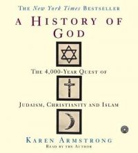 The History of God : The 4, 000 Year Quest (English) Abridged Edition: Book by Karen Armstrong, author, scholar, and journalist, is among the world's foremost commentators on religious history and culture. Her books include the bestselling A History of God and The Battle for God, as well as Buddha and Islam: A Short History. The History of God : The 4, 000 Year Quest (English) Abridged Edition: Book by Karen Armstrong, author, scholar, and journalist, is among the world's foremost commentators on religious history and culture. Her books include the bestselling A History of God and The Battle for God, as well as Buddha and Islam: A Short History.