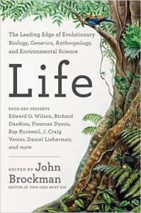 Life : The Leading Edge of Evolutionary Biology  Genetics  Anthropology  and Environmental Science (English) (Paperback  John Brockman): Book by John Brockman