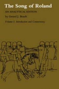 The Song of Roland: An Analytical Edition: Vol. 1 Introduction and Commentary: Book by Gerard J. Brault