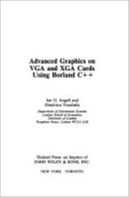ADVANCED GRAPHICS VGA/XGA% (English) (Paperback): Book by Angell