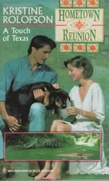 A Touch of Texas: Book by Kristine Rolofson