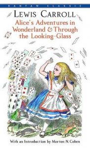 Alice's Adv.in Wond &Looking G: Book by Lewis Carroll Alice's Adv.in Wond &Looking G: Book by Lewis Carroll
