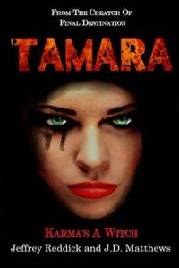 Tamara: Book by Jeffrey Reddick