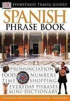 Spanish Phrase Book (English): Book by DK