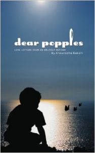 Dear Popples: Book by Anouradha Bakshi Dear Popples: Book by Anouradha Bakshi