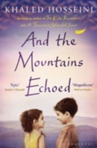And the Mountains Echoed (Paperback): Book by Khaled Hosseini And the Mountains Echoed (Paperback): Book by Khaled Hosseini