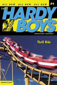 Thrill Ride: Book by H Franklin W Dixon