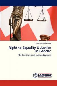 Right to Equality & Justice in Gender: Book by Chaurasia Rajiv Kumar