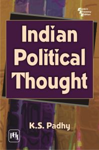 INDIAN POLITICAL THOUGHT: Book by K. S. Padhy