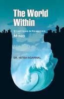 The World Within: Book by Yatish Agrawal