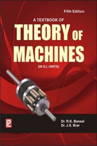 A Textbook of Theory of Machines: Book by J. S. Brar A Textbook of Theory of Machines: Book by J. S. Brar