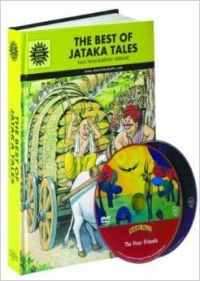 The Best Of Jataka Tales The Best Of Jataka Tales