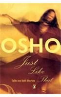 Just Like That: Talks on Sufi Stories: Book by Osho Just Like That: Talks on Sufi Stories: Book by Osho