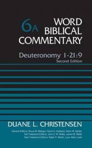 Deuteronomy 1-21:9,: Volume 6a: Book by Duane Christensen
