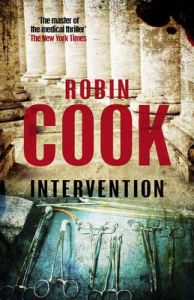 Intervention: Book by Robin Cook Intervention: Book by Robin Cook
