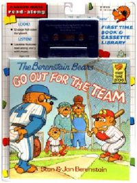 The Berenstain Bears Go out for the Team: Book by Stan Berenstain The Berenstain Bears Go out for the Team: Book by Stan Berenstain