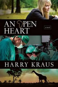 An Open Heart: Book by Harry Kraus