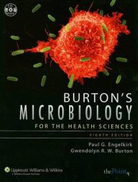 Burton's Microbiology for the Health Sciences: Book by Gwendolyn R.W. Burton Burton's Microbiology for the Health Sciences: Book by Gwendolyn R.W. Burton