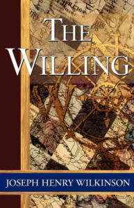 The Willing: Book by Joseph Henry Wilkinson