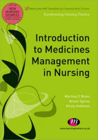 Introduction to Medicines Management in Nursing: Book by Alison Spires Introduction to Medicines Management in Nursing: Book by Alison Spires