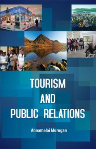 Tourism And Public Relations: Book by Annamulai Murguan Tourism And Public Relations: Book by Annamulai Murguan