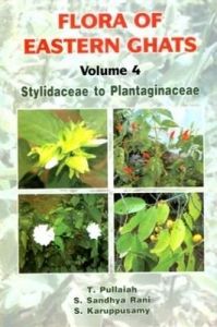 Flora of Eastern Ghats Vol 4: Stylidaceae to Plantaginaceae: Book by T. Pullaiah